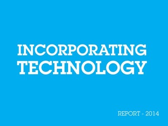 Incorporating Technology - Report