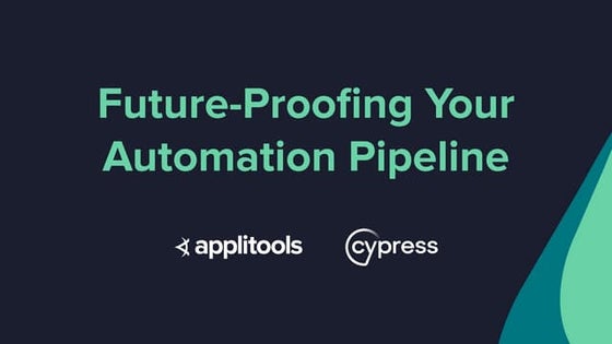Future-Proofing Your Automation Pipeline