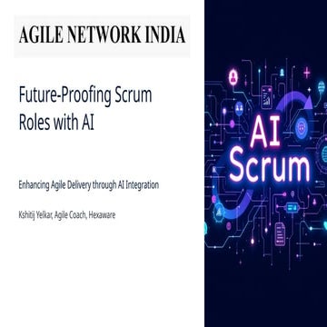 ANIn Mumbai 2025 | Future Proofing Scrum Roles with AI by Kshitij Yelkar