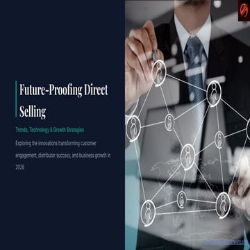 Future-Proofing Direct Selling: Trends, Technology & Growth Strategies ...