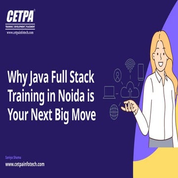 Future-Proof Your Career Why Java Full Stack Training in Noida is Your Next B...