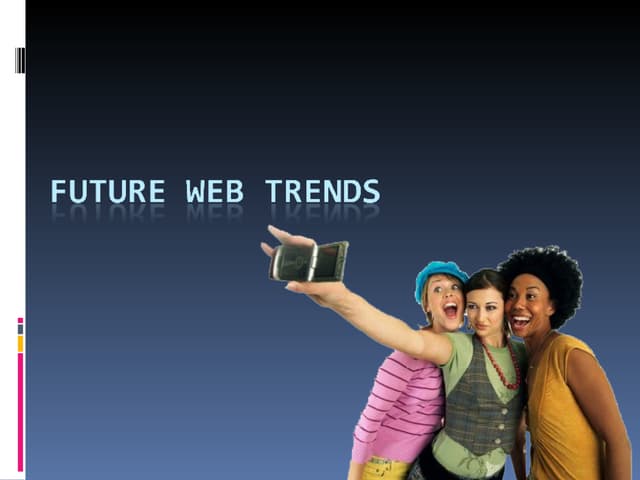 Future Web Trends