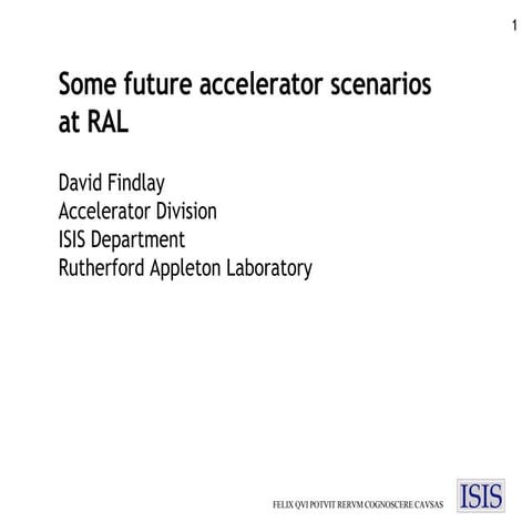 Future accelerator scenarios