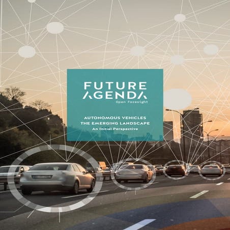 Future agenda   autonomous vehicles -the emerging landscape final