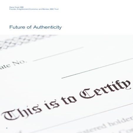 Future Agenda   Future Of Authenticity