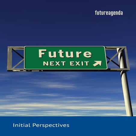 Future agenda Initial Perspectives - complete set
