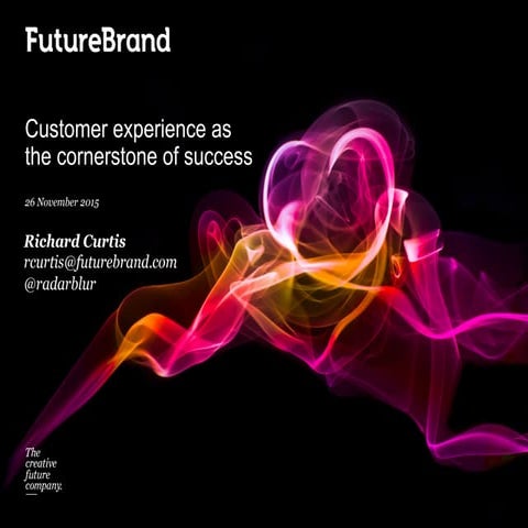 Future brands X Customer experience