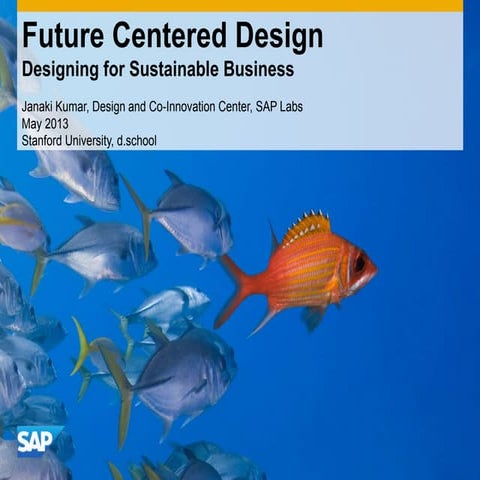 Future Centered Design