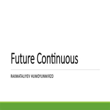 Future Continuous Elem.pptx ADVGGDAS ADSFV | PPTX