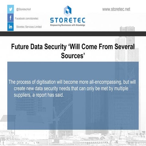 Future data security ‘will come from several sources’