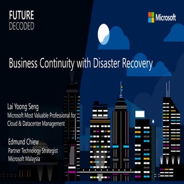 Business Continuity with Disaster Recovery