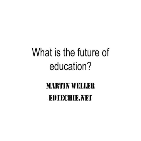 Future of Education