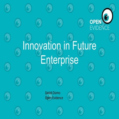 Innovation in Future Enterprise, by David Osimo