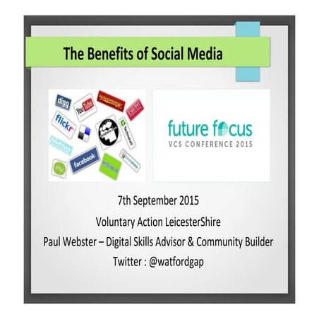 The Benefits of Social Media - VAL - Future Focus 15