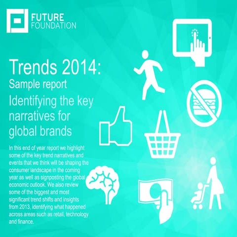 Global Trends 2014 - Future Foundation