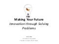 Future is Solving Problems 2012 