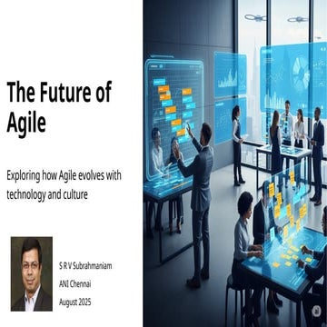 ANIn Chennai 2025 | What’s next for Agile? by Subrahmaniam S.R.V
