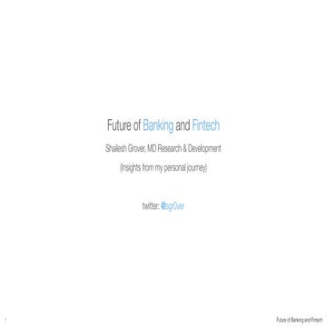 Future of Banking and Fintech (Insights from my personal journey)