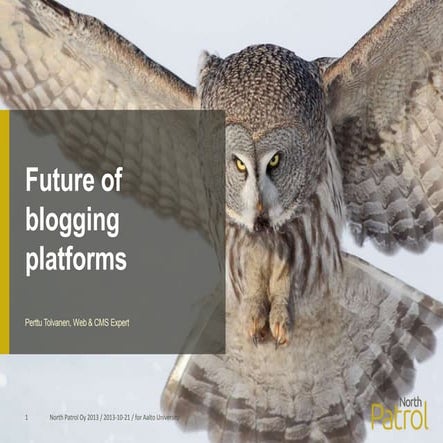 Future of blogging platforms and tools