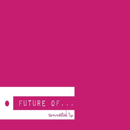 Future of Connected TV_Mindshare