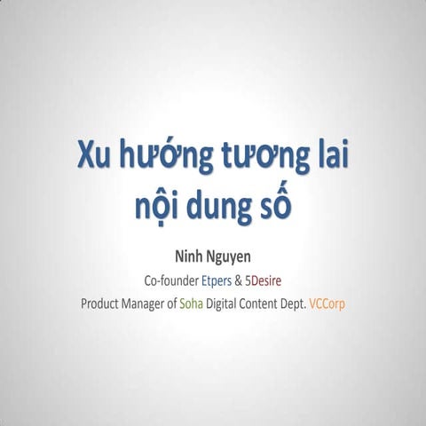 Future of digital content