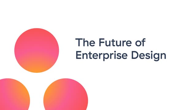 The Future of Enterprise UX Design: An Asana & Quickbooks Case Study