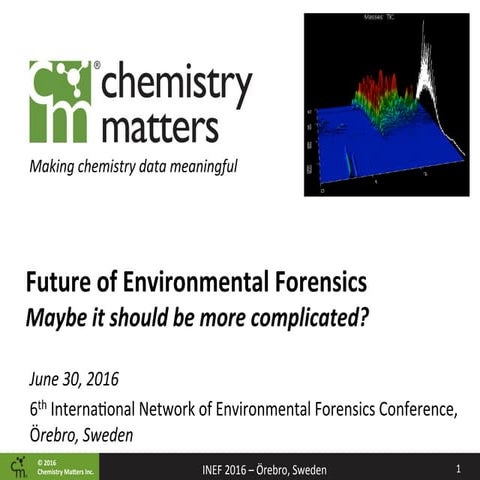 Future of environmental_forensics_inef2016