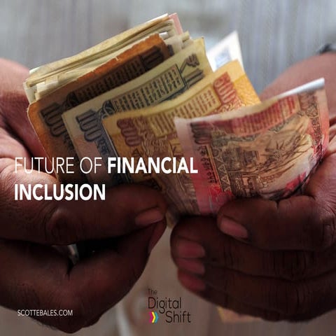Future of Financial Inclusion