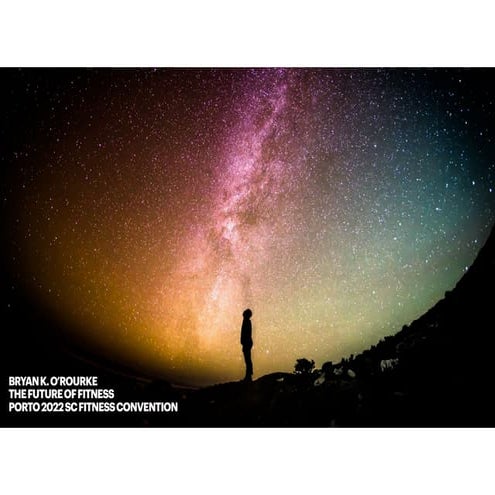 FUTURE OF FITNESS - PORTO PORTUGAL 2022 - BRYAN O'ROURKE KEYNOTE