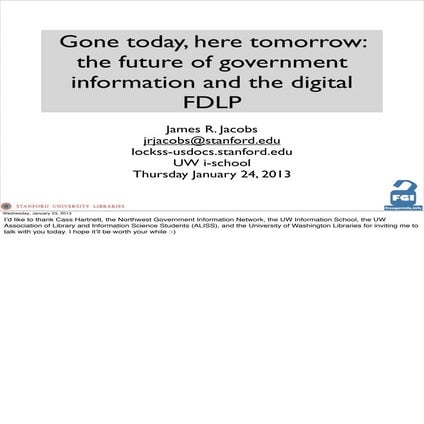 Gone today, here tomorrow: the future of government information and the digit...