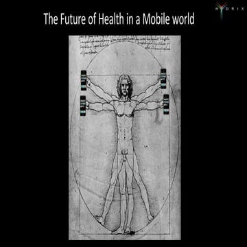 Future Of Health In A Mobile World