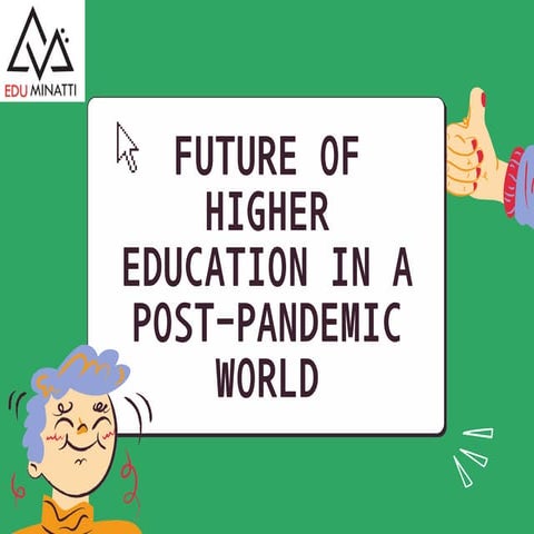 Future of Higher Education in a Post-Pandemic World.pdf