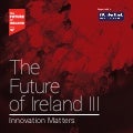 Future of Ireland 3