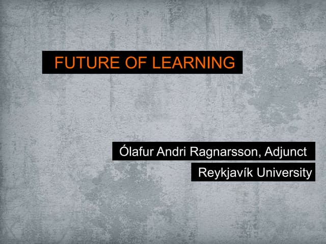 Future of Learning - University Didactics at Reykjavík University