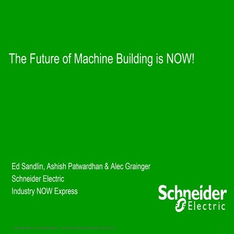 The Future of Machine Building is NOW!