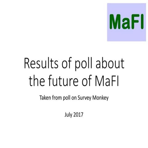 Poll about the future of MaFI