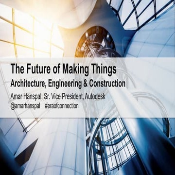Future of Making Things for AEC Overview