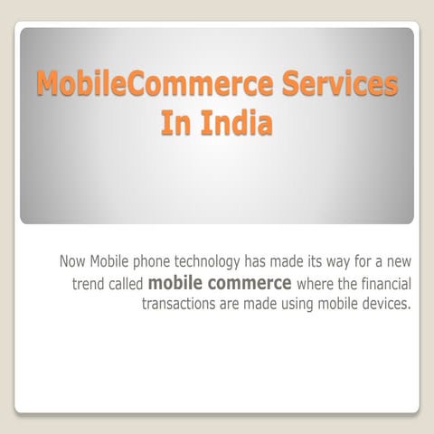 Future of m commerce services in india