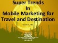 Super Trends for Mobile Marketing 