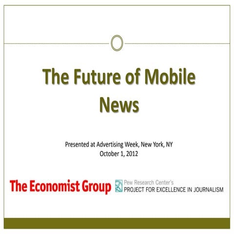 New Research On News Consumption And More On Mobile Devices-By PEJ And The Economist Group