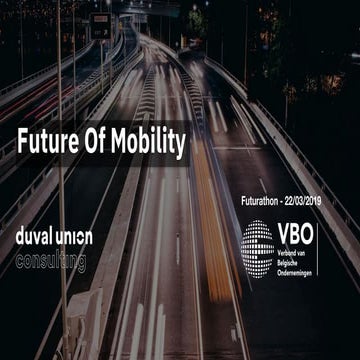 The Future of Mobility - A Holistic View