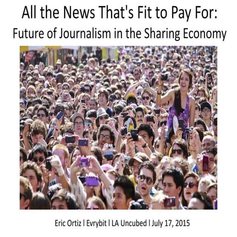 Future of News in Sharing Economy