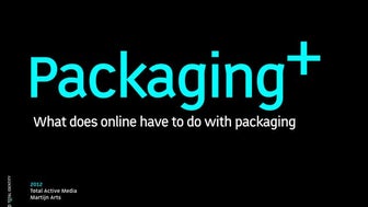 Packaging+: what does online have to do with packaging?