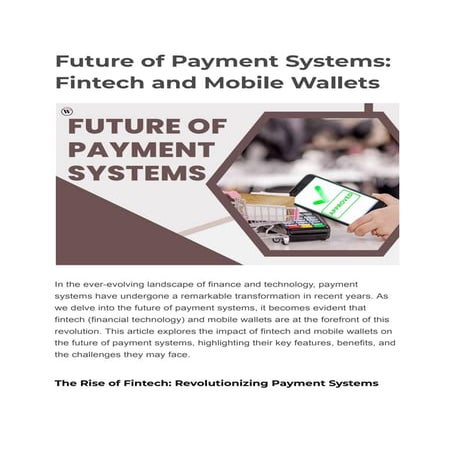 Future of Payment Systems_ Fintech and Mobile Wallets.pdf