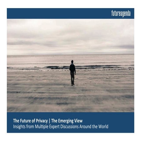 Future of Privacy - The Emerging View 11 06 15 