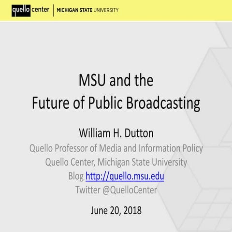 Future of public broadcasting and a university