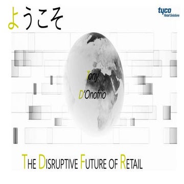 The Disruptive Future of Retail