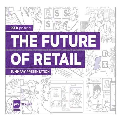 PSFK Future of Retail Report 2012