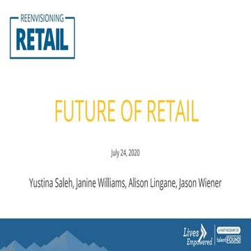 Reenvisioning Retail: The Future of Retail (Hosted by Lives Empowered)