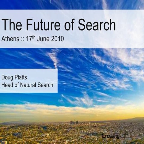 The Future of Search